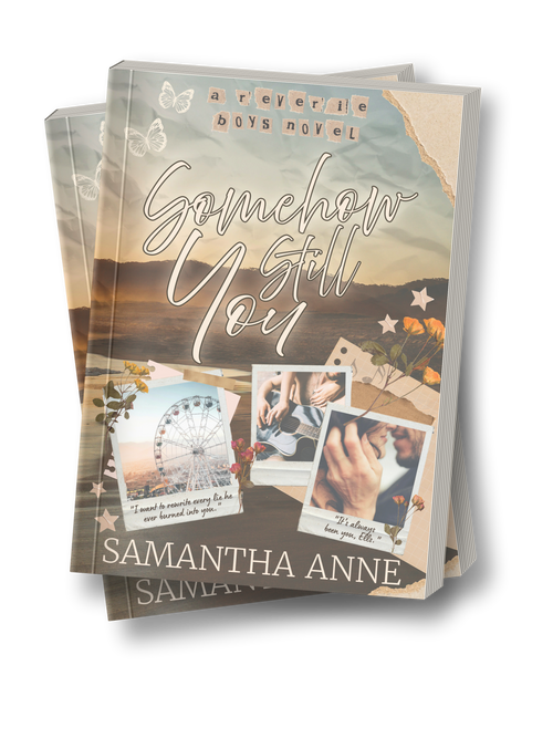 Somehow Still You (Signed Copy)