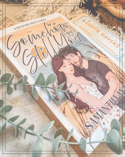 Somehow Still You (Signed Copy)